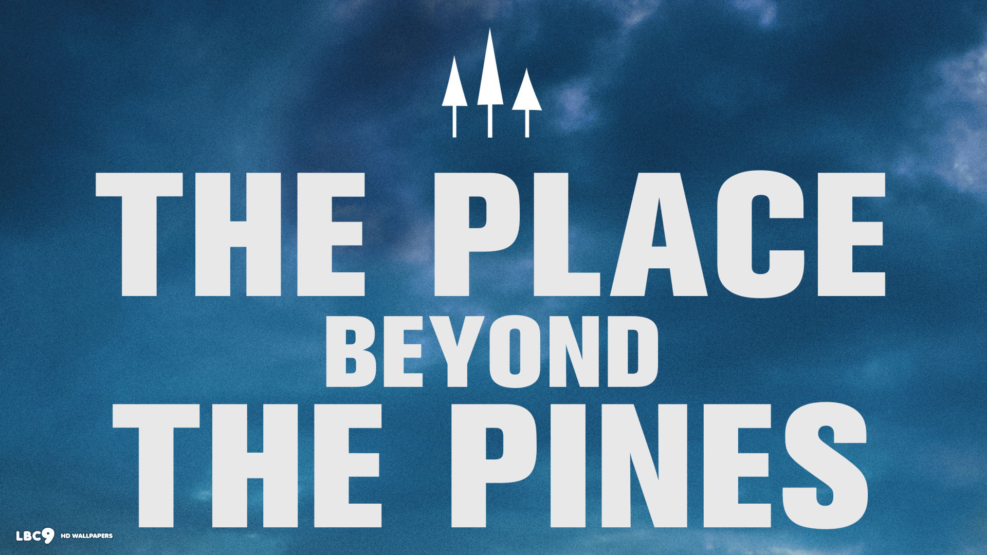 The place beyond